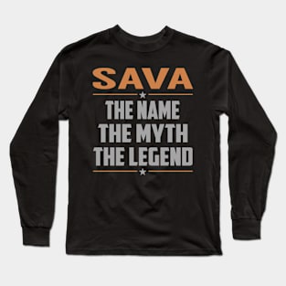 SAVA The Name The Myth The Legend Long Sleeve T-Shirt